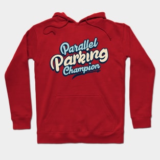 Parallel Parking Champion Hoodie